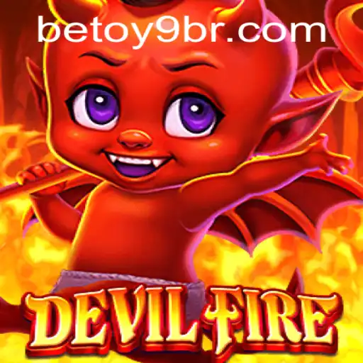 Descubra DevilFire: Um Jogo Inovador no Universo BetOY9.com
